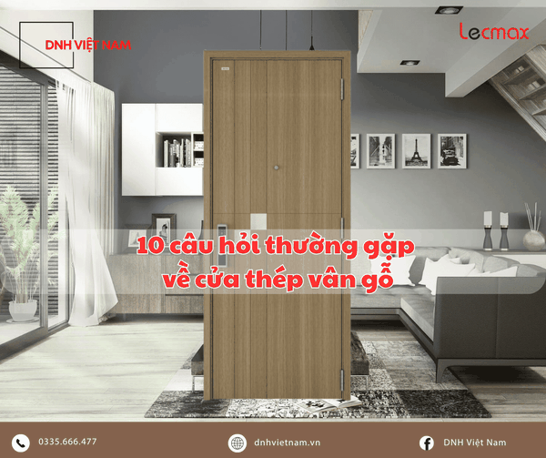 10-cau-hoi-thuong-gap-ve-cua-thep-van-go