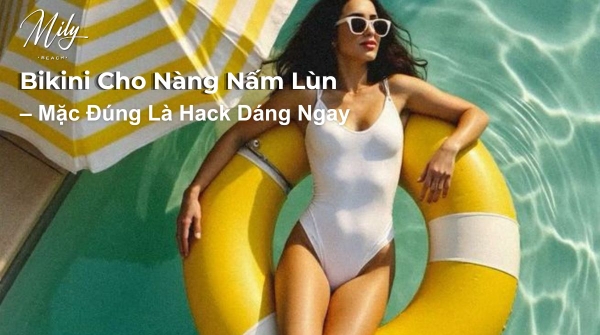 Đồ Bơi Cho Người Thấp: Bí Quyết Chọn Đúng Để Hack Dáng Và Tôn Tỷ Lệ
