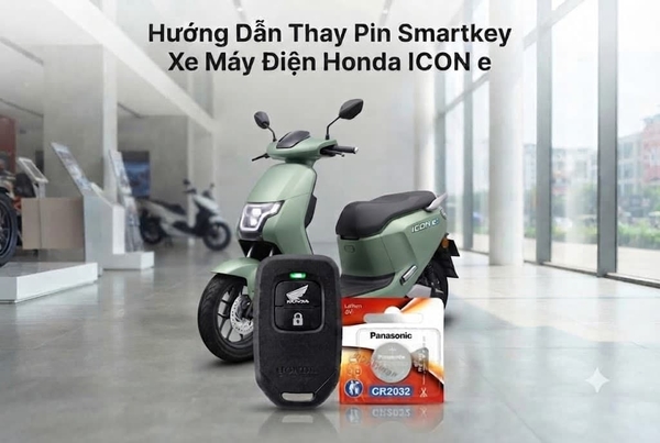 Hướng Dẫn Thay Pin Smartkey Xe Máy Điện Honda ICON e