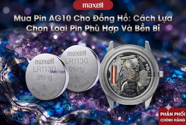 Pin AG10 / LR1130 từ các thương hiệu lớn như Maxell hoặc Energizer phù hợp với đồng hồ Quartz