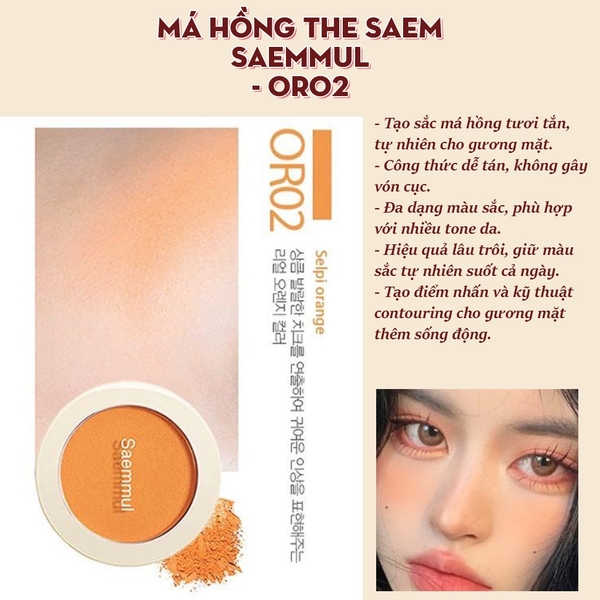 Má hồng THE SAEM saemmul - OR02