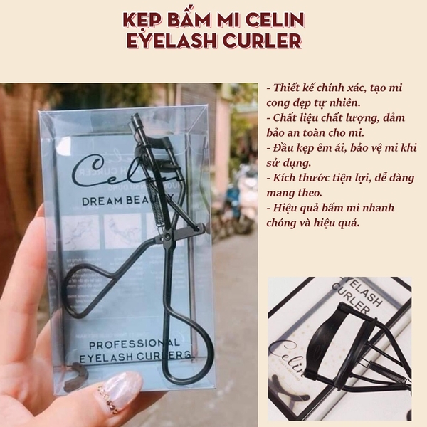 Kẹp bấm mi CELIN eyelash curler