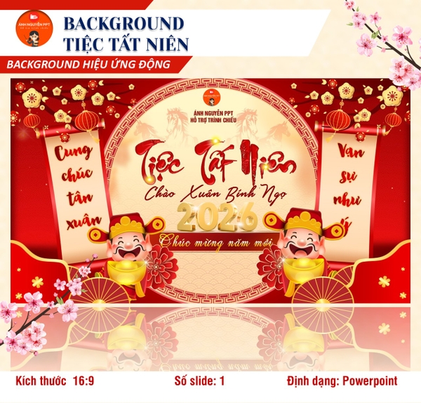 B08 - BACKGROUND TIỆC TẤT NIÊN (CHUYỂN ĐỘNG)