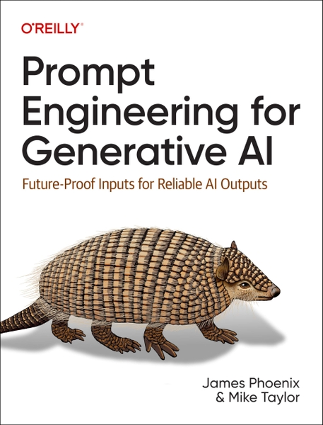 Prompt Engineering for Generative AI (2024) – Sách Kỹ Thuật Prompt ...