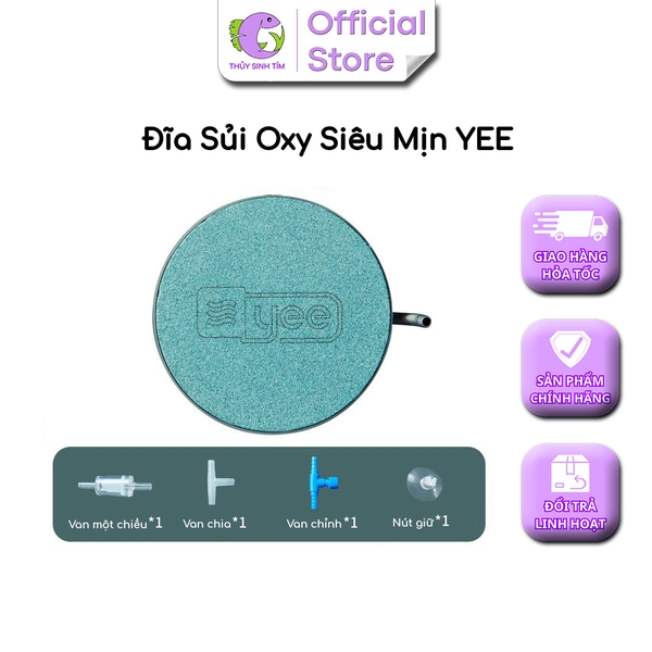 Đĩa Sủi Oxy Siêu Mịn YEE - 1