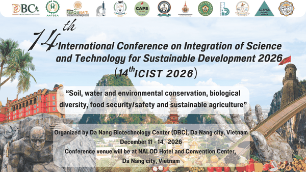 ANNOUNCEMENT NO. 01: 14th International Conference on Integration of Science and Technology for Sustainable Development 2026 – 14th ICIST 2026