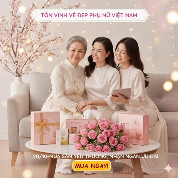 💖 20/10 – PHỤ NỮ KHÔNG CHỈ XỨNG ĐÁNG ĐƯỢC YÊU, MÀ CÒN XỨNG ĐÁNG ĐƯỢC NÂNG NIU!