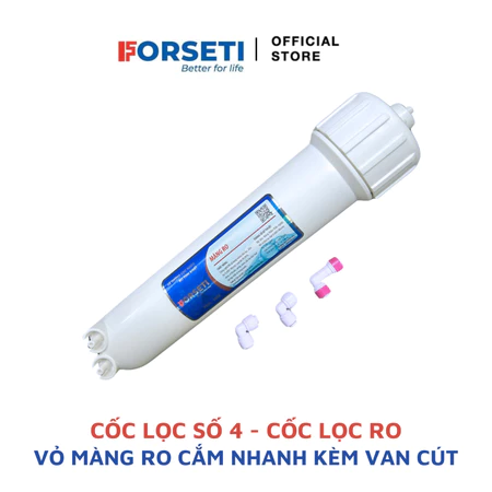 Cốc Lọc Số 4 - Vỏ Màng RO Cắm Nhanh Giúp Hạn Chế Rò Rỉ Nước dùng cho các máy lọc nước RO