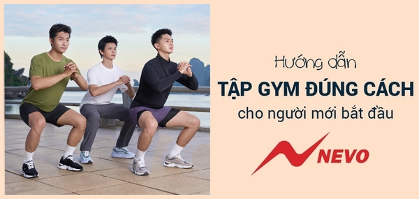 Hướng dẫn tập Gym cho người mới bắt đầu