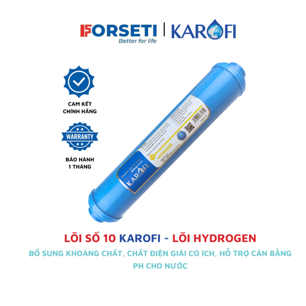Lõi lọc số 10 Karofi - Lõi Hydrogen giúp bổ sung khoáng chất, chất điện giải có ích cho nước, hỗ trợ tăng PH