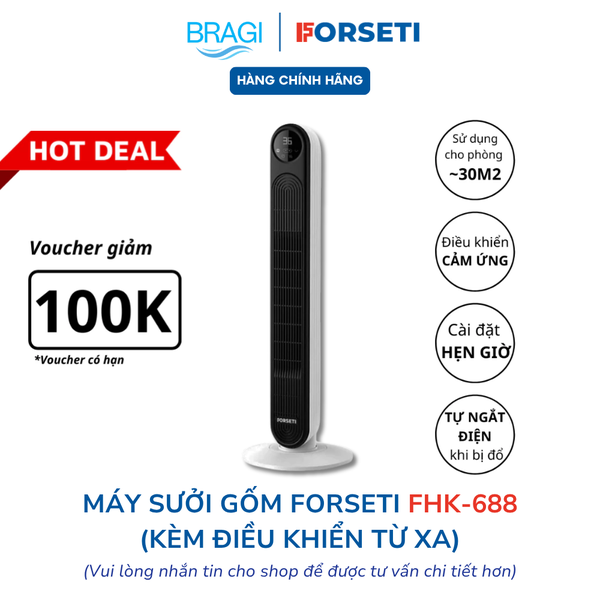 Máy sưởi gốm PTC Ceramic Forseti FHK-688 Thiết kế nhỏ gọn - Công tắc an toàn - Bảo hành trong 24 tháng