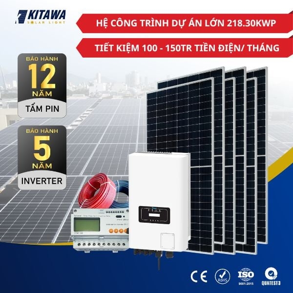 Combo Dành Cho Doanh Nghiệp Hệ 218,30KWP (Tiết Kiệm 100 - 150 Triệu Tiền Điện)