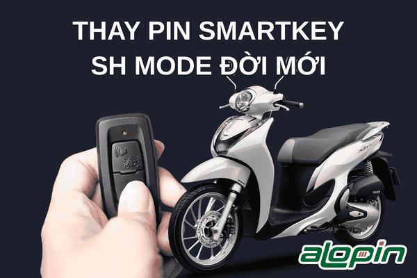 Thay Pin Smartkey SH Loại Mới 2025