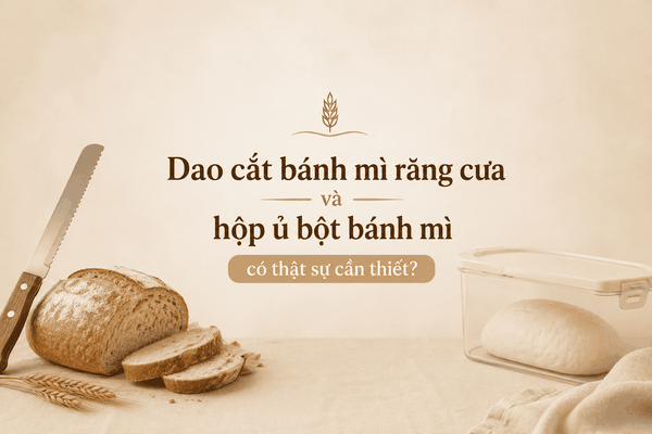 Dao cắt bánh mì răng cưa: Công dụng, cách chọn và sử dụng đúng cách