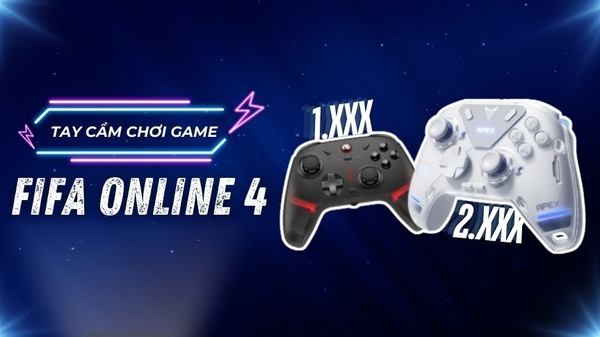 Tay Cầm Chơi FIFA Online 4: Từ Giá Rẻ Đến Cao Cấp – Đâu Là Lựa Chọn Phù Hợp Nhất?
