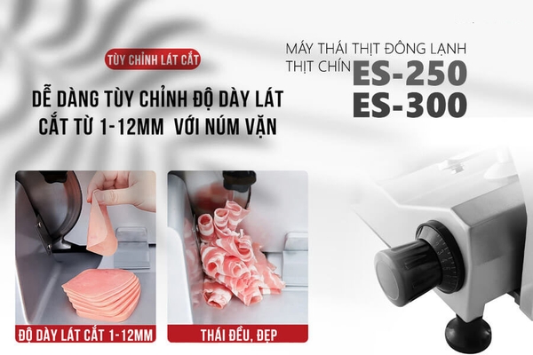 Máy Cắt Thịt Đông Lạnh & Thịt Chín ES-300