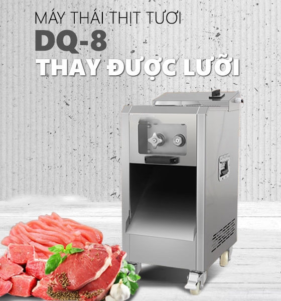 Máy Thái Thịt Sống Công Nghiệp DQ-8