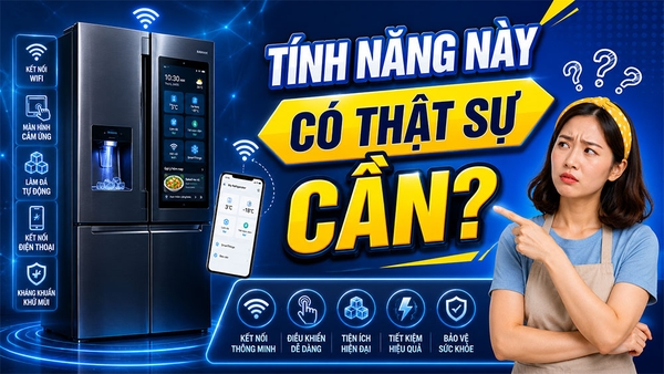 Những tính năng trên tủ lạnh mà bạn có thể không bao giờ dùng tới