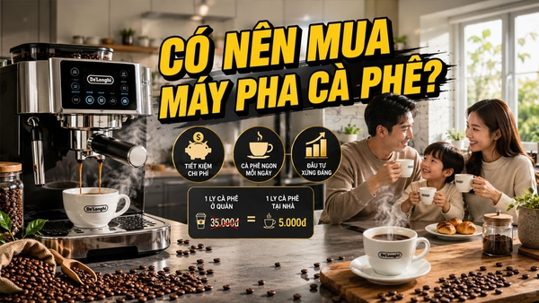 Có nên đầu tư máy pha cà phê cho gia đình?