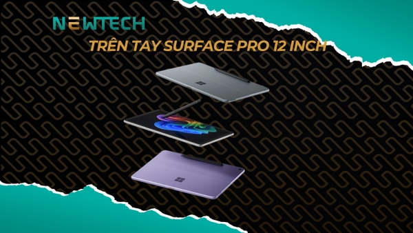 Đánh giá thực tế Surface Pro 12 inch