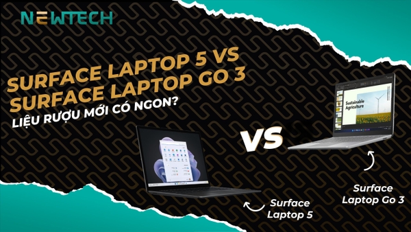 So sánh Surface Laptop 5 với Surface Laptop Go 3