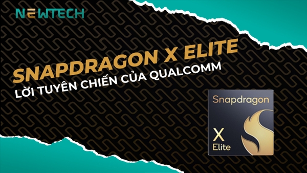 Qualcomm ra mắt Snapdragon X Elite, khác gì với Intel và AMD