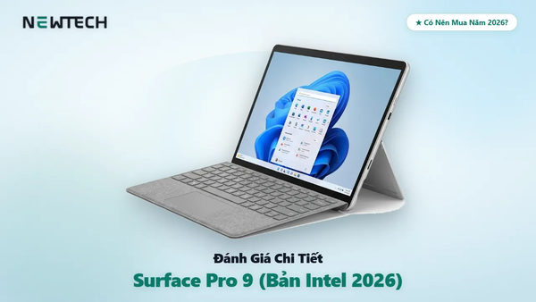 Đánh Giá Chi Tiết Surface Pro 9 Năm 2026: Có Nên Mua Hay Cố Lên Surface Pro 11?