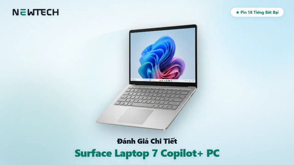 Đánh Giá Surface Laptop 7 Sau 6 Tháng: Pin 18 Tiếng Có Đáng Mua?