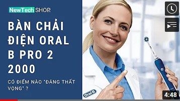 Đánh giá bàn chải điện Oral-B Pro 2 2000 [3 câu hỏi ở 2021]