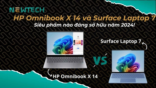 So sánh HP Omnibook X 14 và Surface Laptop 7