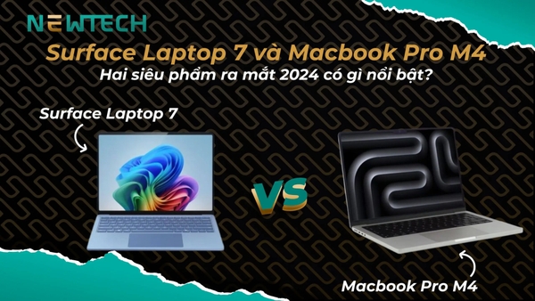 So sánh Surface Laptop 7 và Macbook Pro M4