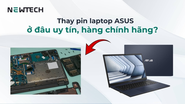 Thay pin laptop Asus giá bao nhiêu, ở đâu uy tín?