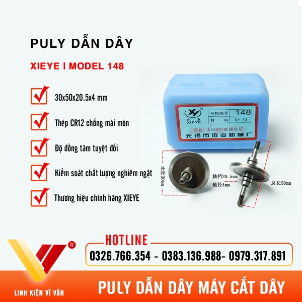 Puly dẫn dây XIEYE 148 (30x50mm) thép Cr12 | Vĩ Văn