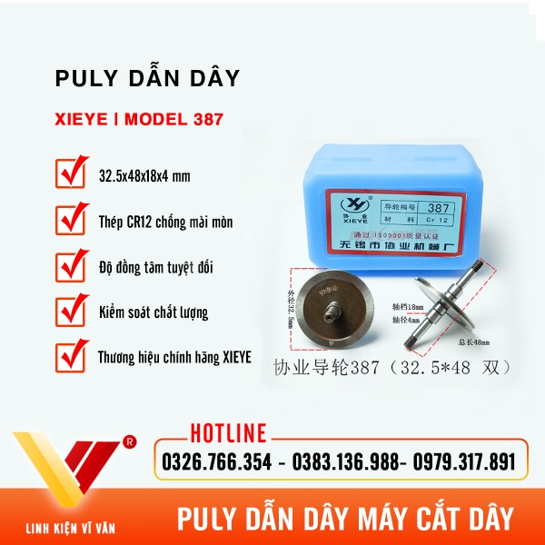 Puly dẫn dây XIEYE 387 (32.5x48mm) thép Cr12 | Vĩ Văn