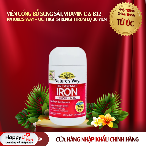 VIÊN UỐNG BỔ SUNG SẮT, VITAMIN C & B12 | NATURE’S WAY – ÚC | HIGH STRENGTH IRON| LỌ 30 VIÊN