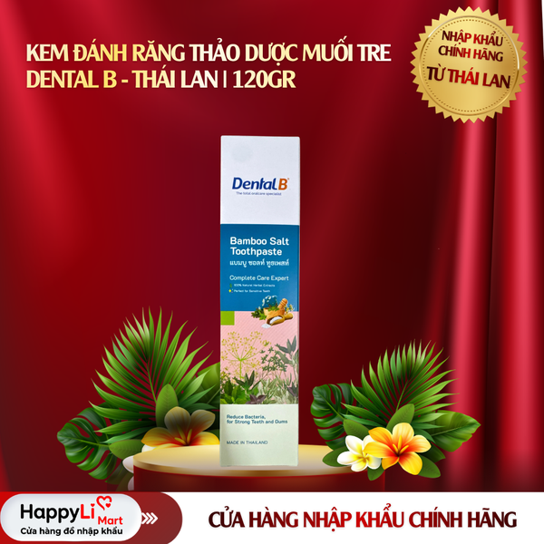 KEM ĐÁNH RĂNG THẢO DƯỢC MUỐI TRE | DENTAL B - THÁI LAN | 120GR