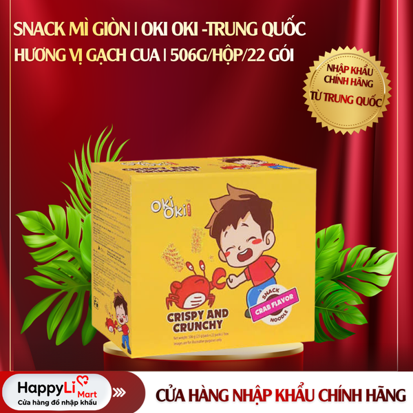 SNACK MÌ GIÒN | OKI OKI - TRUNG QUỐC | HƯƠNG GẠCH CUA | 506G/HỘP