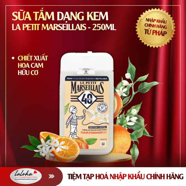 SỮA TẮM DẠNG KEM | LE PETIT MARSEILLAIS - PHÁP | HOA CAM HỮU CƠ | 250ml