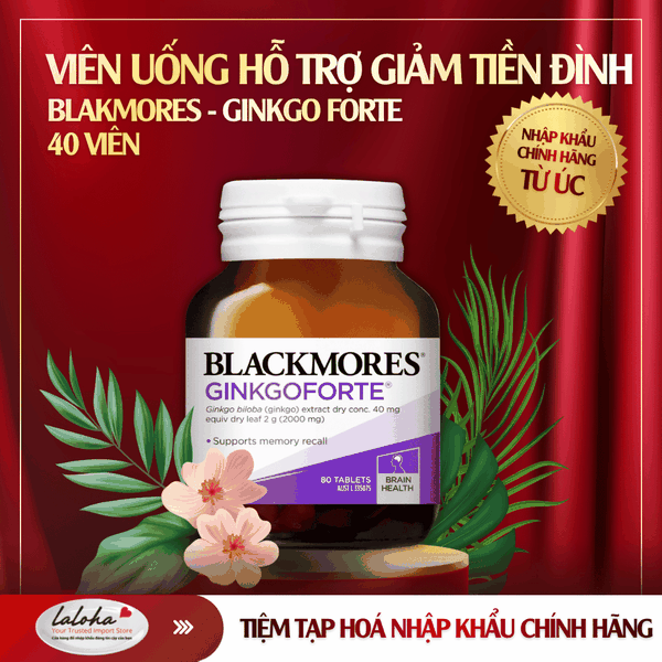 VIÊN UỐNG HỖ TRỢ GIẢM TIỀN ĐÌNH | BLAKMORES - ÚC | GINKGO FORTE | 40V