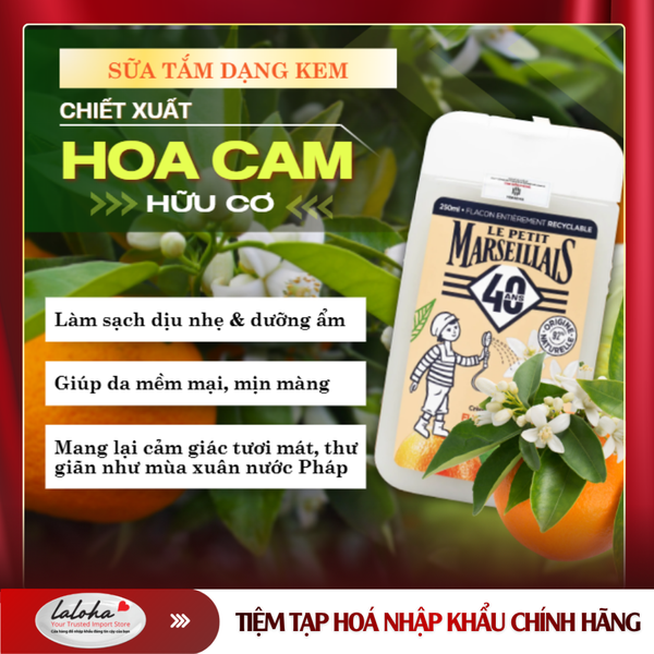 SỮA TẮM DẠNG KEM | LE PETIT MARSEILLAIS - PHÁP | HOA CAM HỮU CƠ | 250ml
