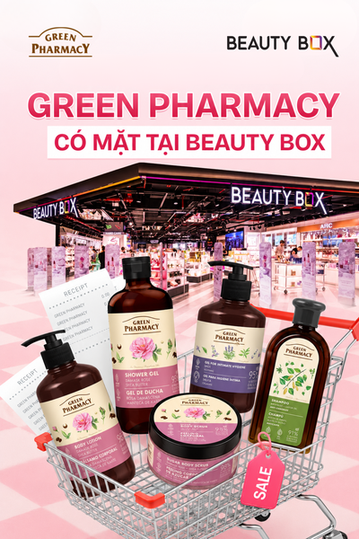 GREEN PHARMACY CÓ MẶT TẠI BEAUTY BOX - DỄ DÀNG MUA SẮM SẢN PHẨM CHÍNH HÃNG HƠN BAO GIỜ HẾT