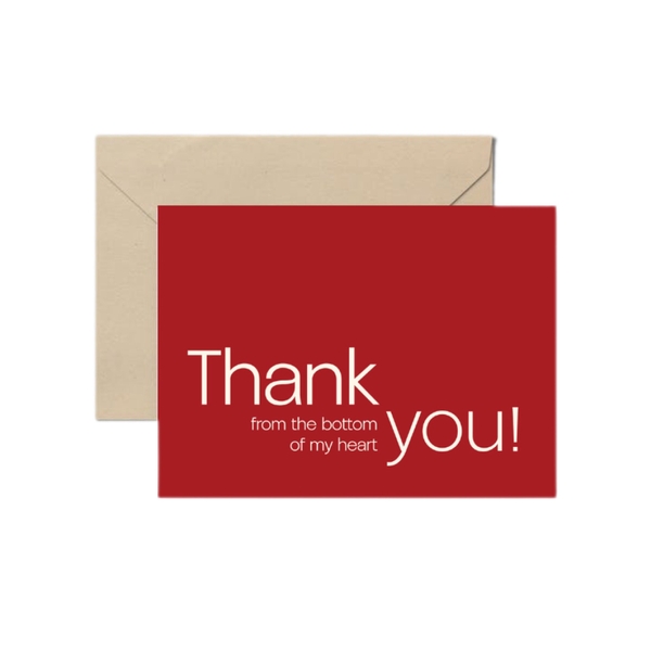 I Have Been There - 'Thank You From The Bottom Of My Heart' Greeting Card