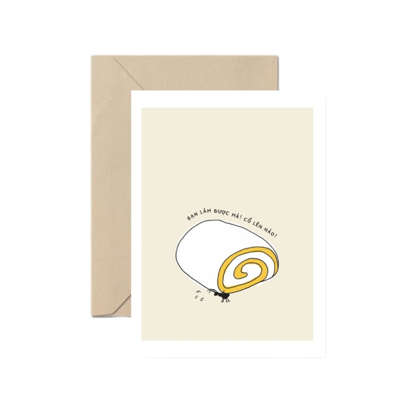 I Have Been There - 'Bạn Làm Được Mà! Cố lên nào!' Greeting Card