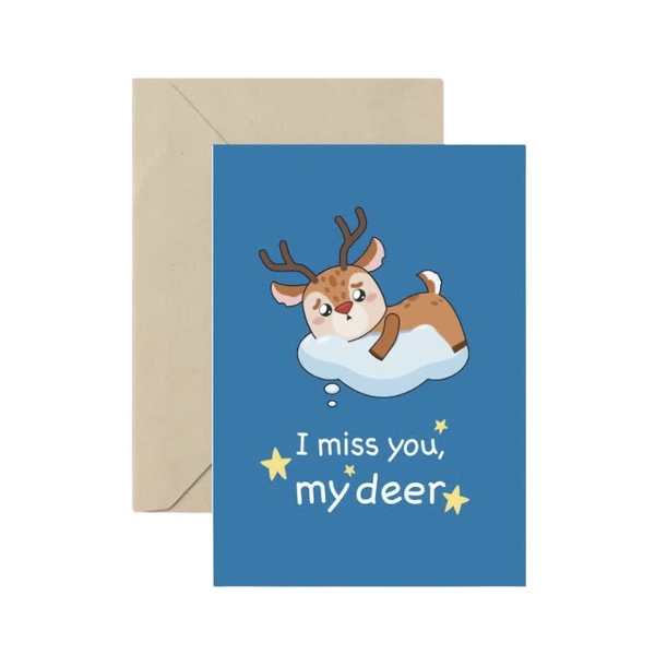 I Have Been There - ‘I Miss You My Deer' Greeting Card