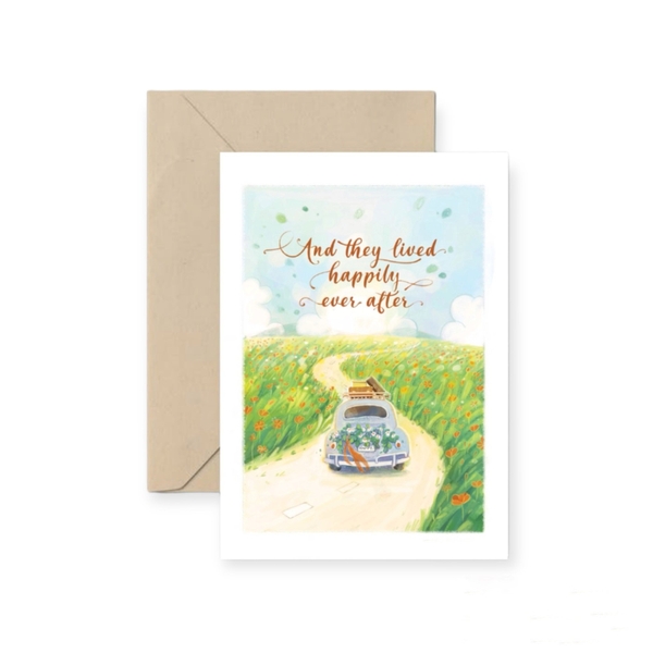 I Have Been There - ‘And They Lived Happily Ever After' Greeting Card