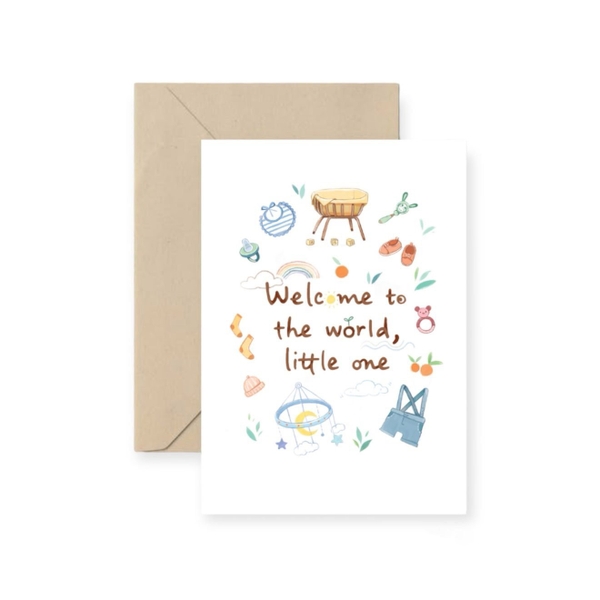 I Have Been There - ‘Welcome To The World, Little One’ Greeting Card