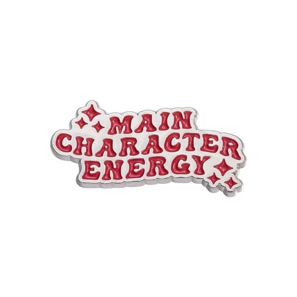ENAMEL PIN - Main Character Energy