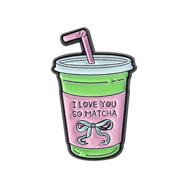 ENAMEL PIN - I Love You So Matcha