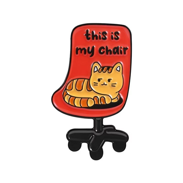 ENAMEL PIN - This Is My Chair