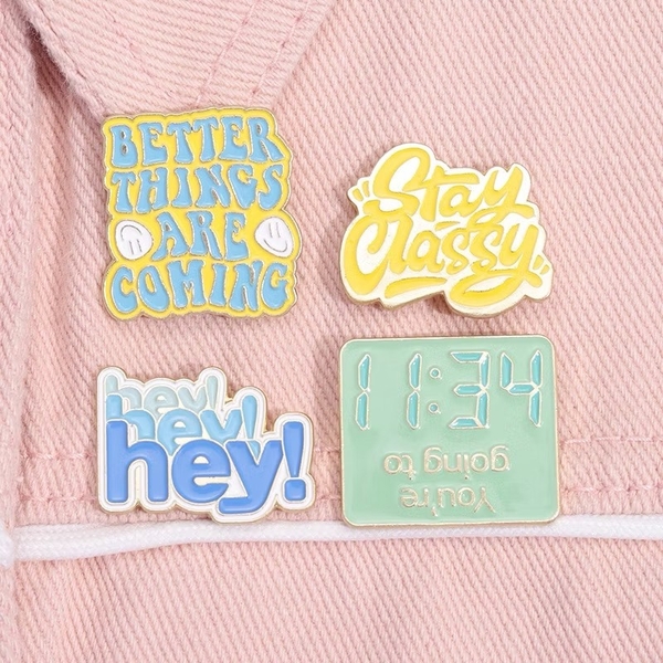 ENAMEL PIN - Better Things Are Coming